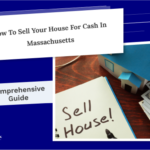 Sell your house for cash in massachusetts